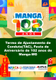 PREFEITURA DE MANGA FIRMA TAC COM O MINISTÉRIO PÚBLICO PARA REALIZAÇÃO DA FESTA DE 102 ANOS